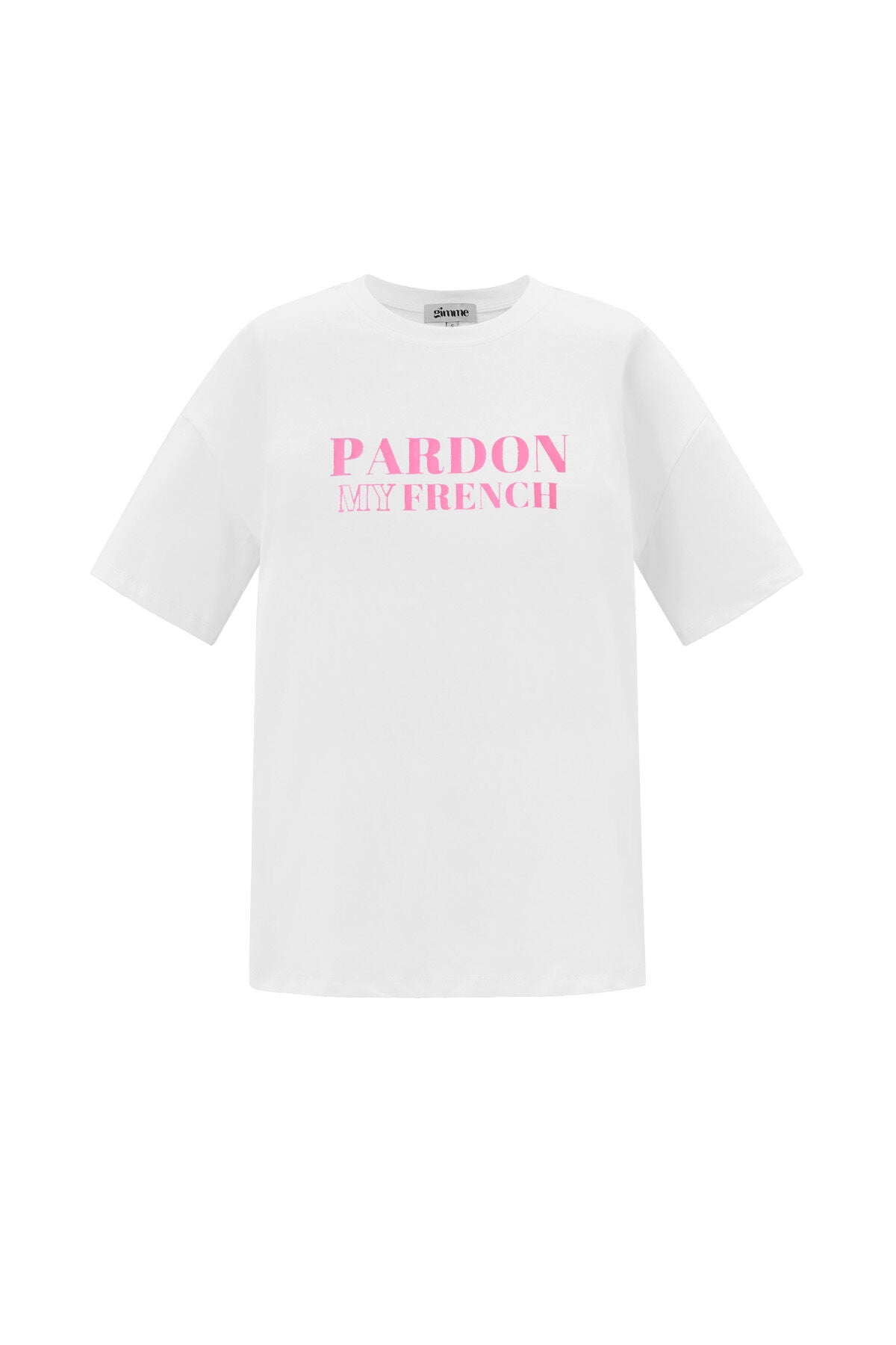 Pardon my French Cotton T-Shirt 